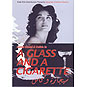 A Glass And A Cigarette