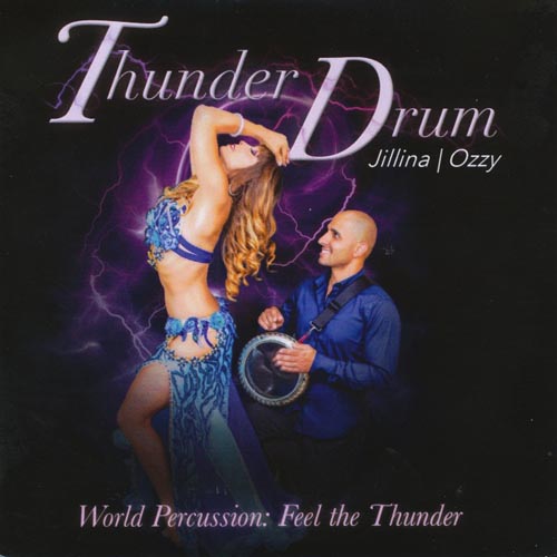 Thunder Drum With Jillina And Ozzy