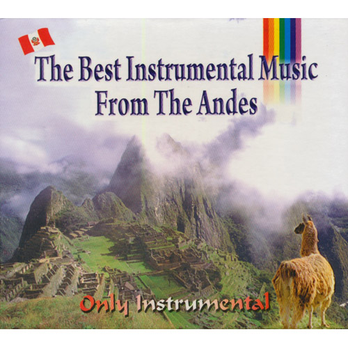 GRUPO PACHACAMAC - The Best Instrumental Music From The Andes