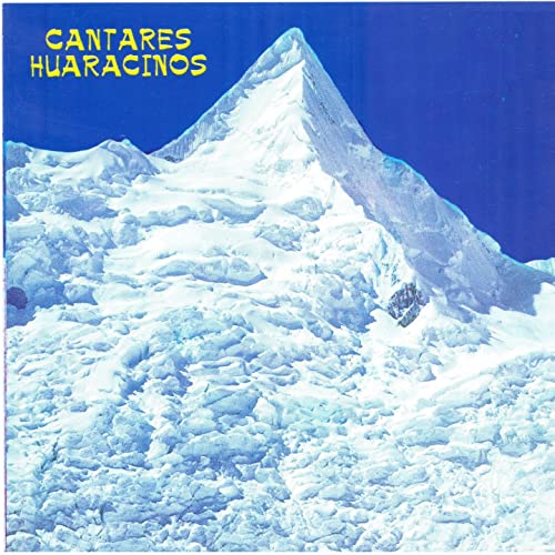 VARIOUS ARTISTS - Cantares Huaracinos
