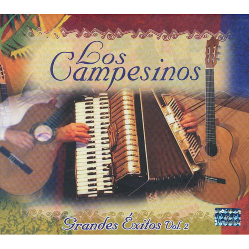 LOS CAMPESINOS - Grandes Exitos Vol. 2