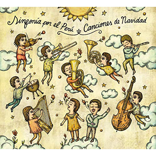 SINFONIA POR EL PERU - Canciones De Navidad