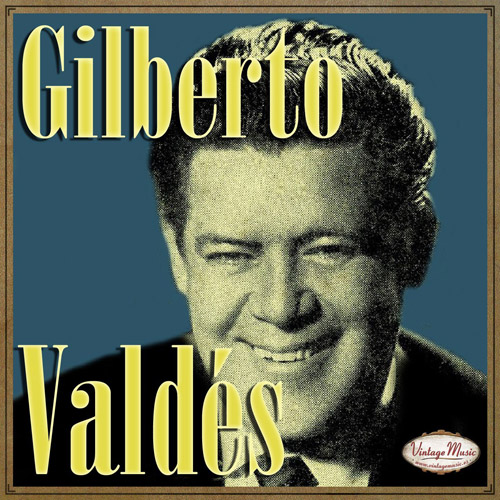 Gilberto Valdes