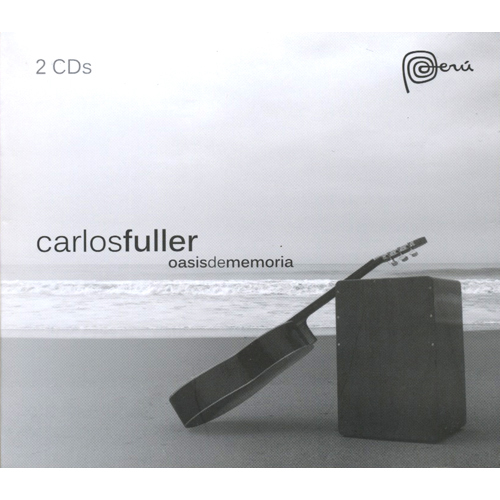 CARLOS FULLER - Oasis De Memoria