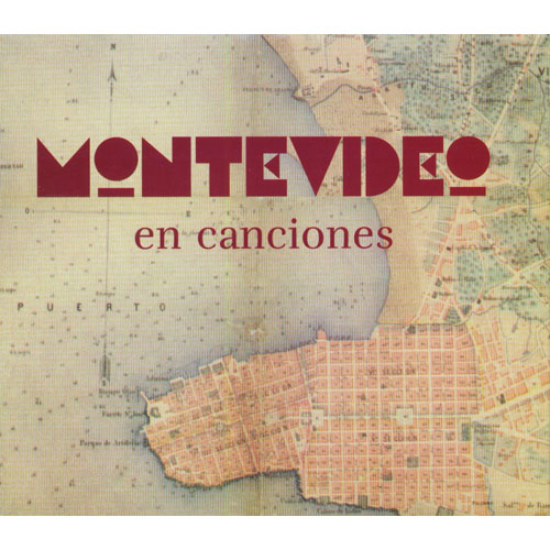 Montevideo En Canciones