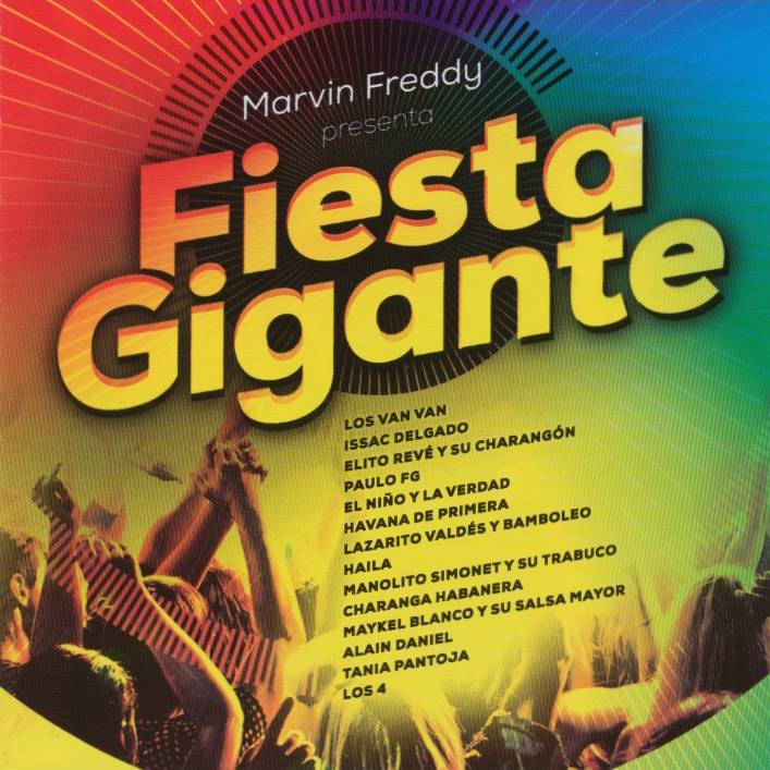 VARIOUS ARTISTS - Marvin Freddy Presenta Fiesta Gigante