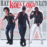 Hay Kola Loka Pa´Rato