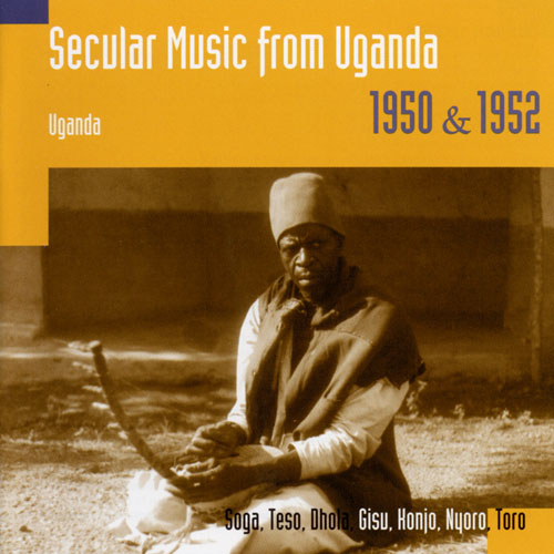 Secular Music From Uganda 1950 & 1952