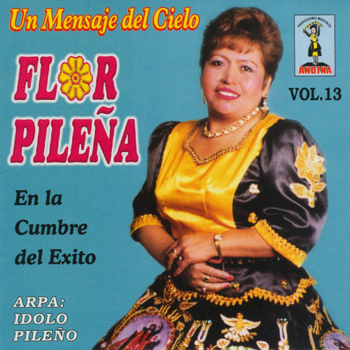 FLOR PILENA - En La Cumbre Del Exito