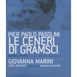 Pier Paolo Pasolini - Le Ceneri Di Gramsci