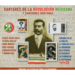 Cantares De La Revolucion Mexicana Y Canciones Nortenas
