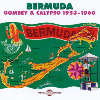 Bermuda Gombey & Calypso 1953-1960