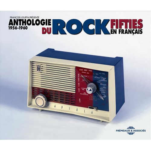 Anthologie Du Rock Fifties En Francais