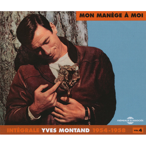 Integrale Yves Montand Vol.4 - Mon Manege A Moi 1954-1958