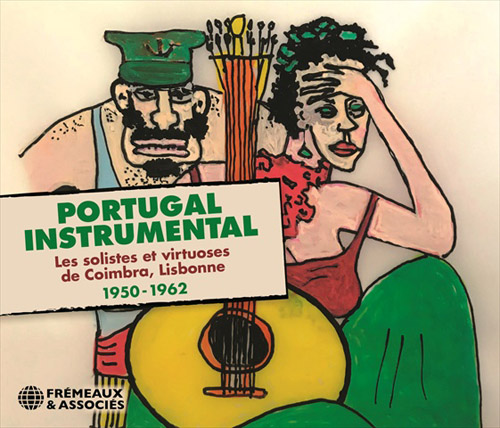 Portugal Instrumental : Les Solistes Et Virtuoses De Coimbra, Lisbonne 1950-1962