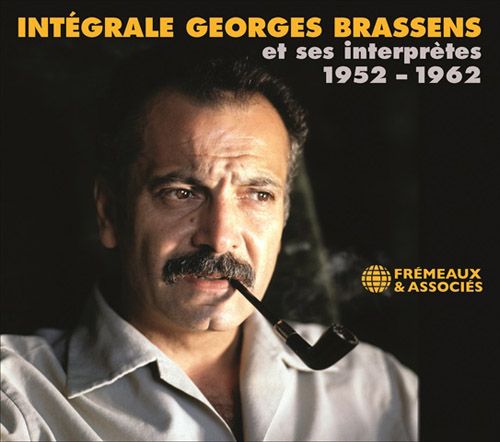 Integrale Georges Brassens Et Ses Interpretes 1952-1962