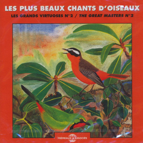 JEAN-CLAUDE ROCHE - Les Plus Beaux Chants D'oiseaux / The Great Masters Vol 2
