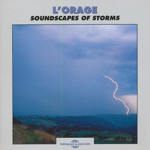 L'orage - Soundscapes Of Storms