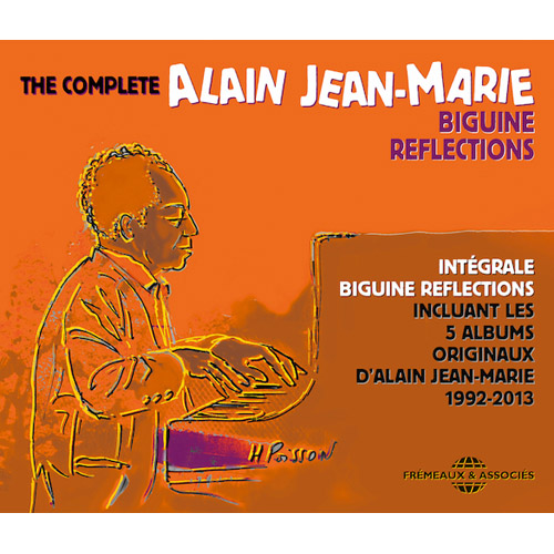 ALAIN JEAN-MARIE - The complete Biguine Reflections