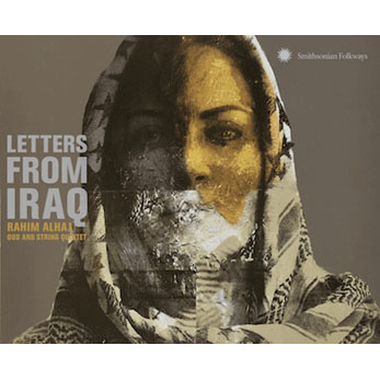 Letters From Iraq: Oud And String Quintet