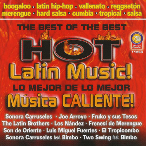 The Best Of The Best : Hot Latin Music