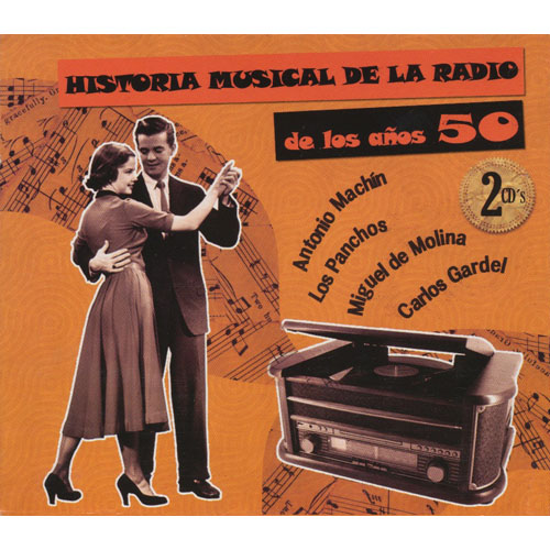 Historia Musical De La Radio De Los Anos 50
