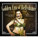 Golden Era Of Bellydance Vol.1 - Tahiyya Karioka