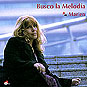 Busco la melodia