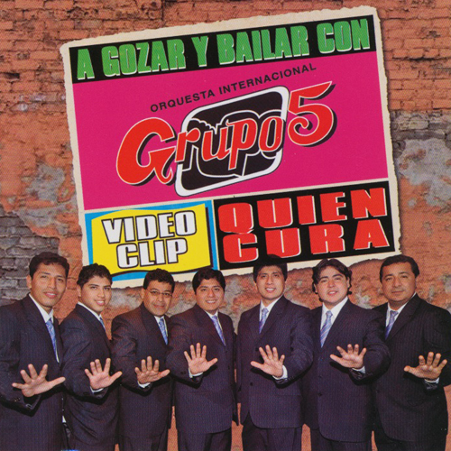 A Gozar Y Bailar Con Grupo 5 Vol.1