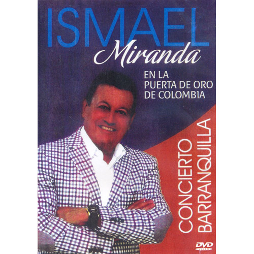 ISMAEL MIRANDA - Concierto Barranquilla