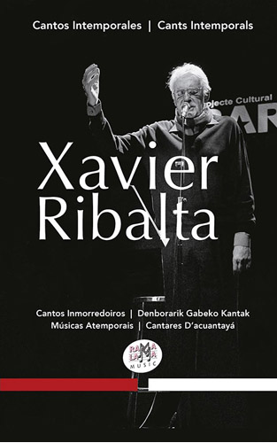 XAVIER RIBALTA - Cantos Intemporales