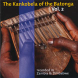 The Kankobela Of The Batonga Vol.2