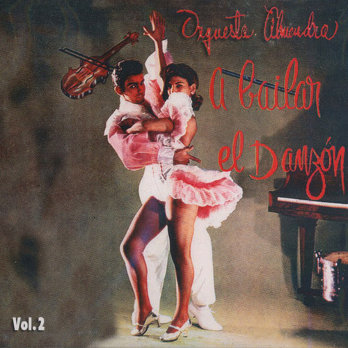 A Bailar El Danzon Vol.2