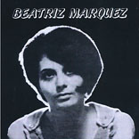 Beatriz Marquez (Te Agradezco)