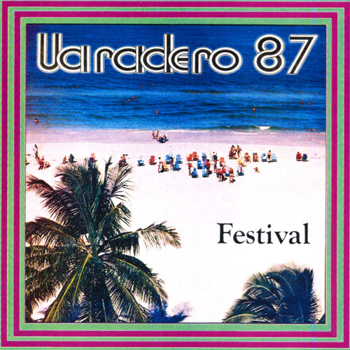 Festival Varadero 87