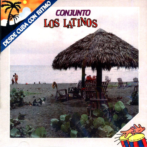 CONJUNTO LOS LATINOS - Desde Cuba Con Ritmo