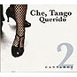 Che,tango Querido -cantados 2