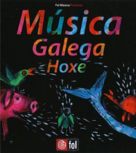 VARIOUS ARTISTS - Musica Galega Hoxe