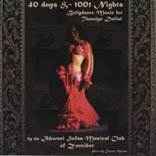 40 Days & 1001 Nights: Bellydance Music For Tamalyn Dallal