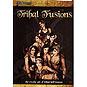 Tribal Fusions: The Exotic Art Of Tribal Bellydance
