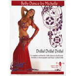 Drills! Drills! Drills! A Complete Workout For Belly Dancers Of All Levels