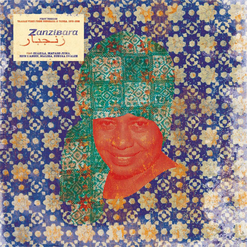 Zanzibara 10 - First Modern: Taarab Vibes From Mombasa & Tanga, 1970-1990 (Double Vinyle)
