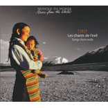 Tibet: Les Chants De L'exil - Songs From Exile