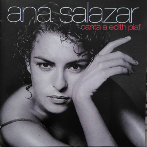 ANA SALAZAR - Canta Edith Piaf