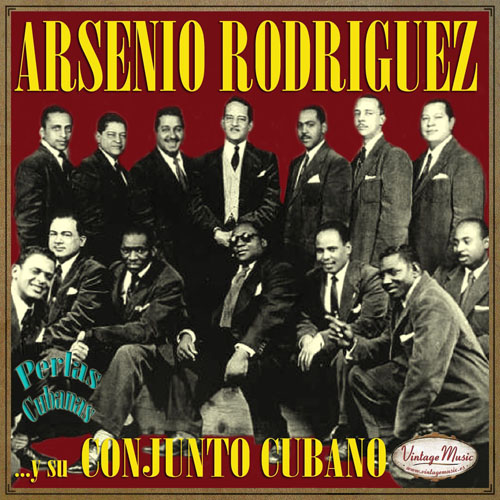 Arsenio Rodriguez Y Su Conjunto