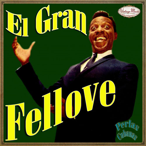 El Gran Fellove