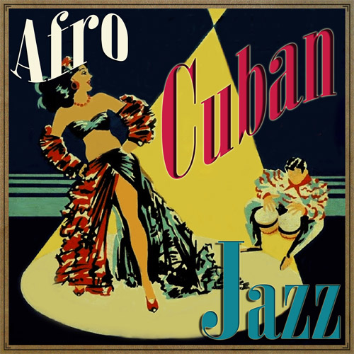 Afro Cuban Jazz