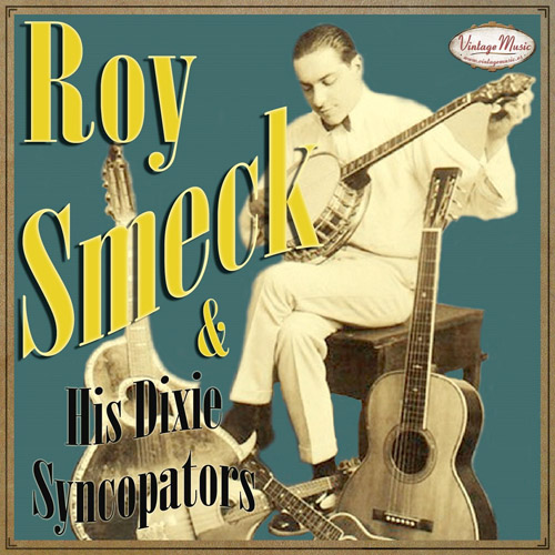 Roy Smeck & His Dixie Syncopators