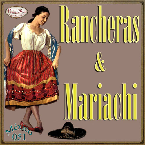 Rancheras & Mariachis
