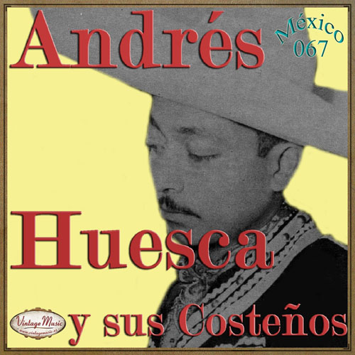 Andres Huesca Y Su Costenos